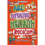 Ako sa dopracovať k dokonalým rodičom - Pete Johnson