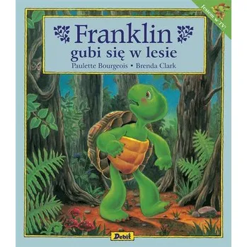 Pohádka Franklin gubi się w lesie - Bourgeois Paulette