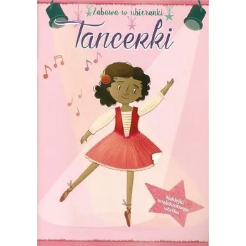 První čtění Zabawa w ubieranki. Tancerki - opracowanie zbiorowe