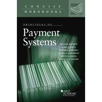 Principles of Payment Systems - James White