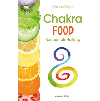 Chakra-Food - Giese, Linda