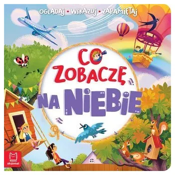 Co zobaczę na niebie. Oglądaj, wskazuj, zapamiętuj - Sylwia Kajdana; Beata Batorska