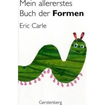 Mein allererstes Buch der Formen - Carle, Eric