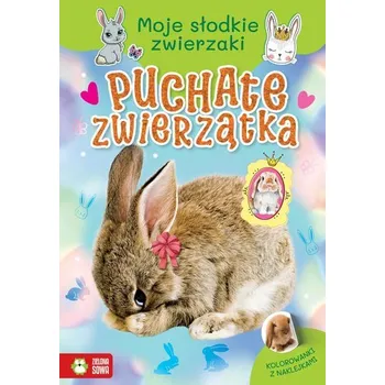 První čtění Puchate zwierzątka. Moje słodkie zwierzaki - opracowanie zbiorowe