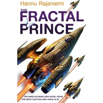 The Fractal Prince - Hannu Rajaniemi