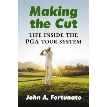 Making the Cut - Fortunato, John A.
