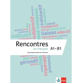 Německý jazyk Rencontres en français A1-B1. Grammatik