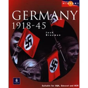 Longman History Project Germany 1918-1945 Paper - Brooman, Josh