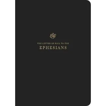 ESV Scripture Journal: Ephesians