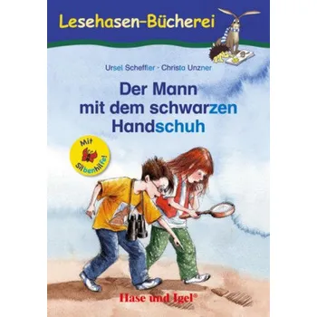 Německý jazyk Der Mann mit dem schwarzen Handschuh / Silbenhilfe - Scheffler, Ursel