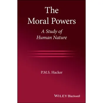 Kniha The Moral Powers - Paul Hacker