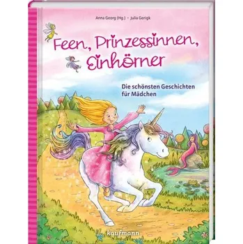 Pohádka Feen, Prinzessinnen, Einhörner - Georg, Anna