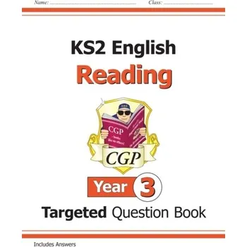 Anglický jazyk New KS2 English Targeted Question Book: Reading - Year 3 - CGP Books