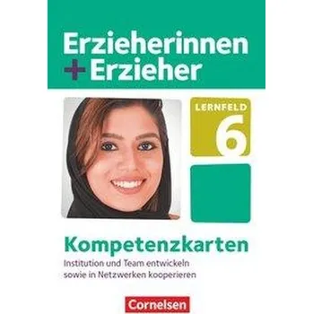 Kniha Erzieherinnen + Erzieher. Institution und Team entwickeln sowie in Netzwerken kooperieren. Kompetenzkarten - Meyer, Anke