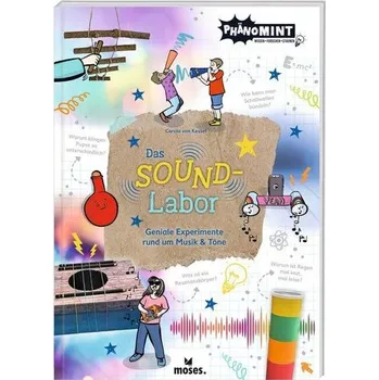 PhänoMINT Das Soundlabor - Carola von Kessel