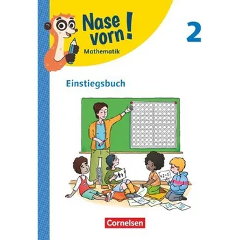 Cizojazyčná kniha Nase vorn! - Mathematik 2. Schuljahr - Einstiegsbuch