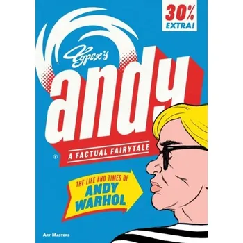 Andy: The Life and Times of Andy Warhol - Typex