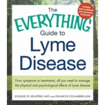 Kniha The Everything Guide To Lyme Disease - Tokarz, Rafal
