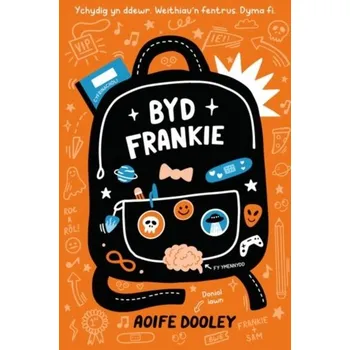 Byd Frankie - Dooley, Aoife