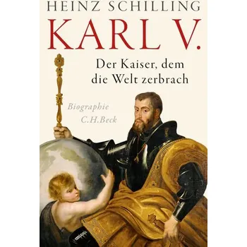 Karl V. - Schilling, Heinz