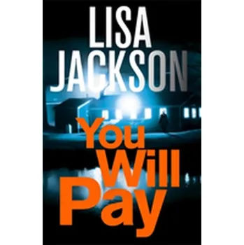 You Will Pay - Lisa Jackson [EN] (2018, Taschenbuch, Hodder And Stoughton Ltd.)