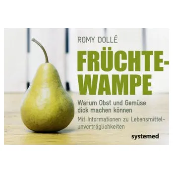 Früchtewampe - Dollé, Romy