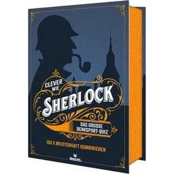 Clever wie Sherlock - Vogel, Elke