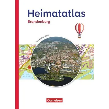 Kniha Heimatatlas für die Grundschule - Vom Bild zur Karte - Brandenburg