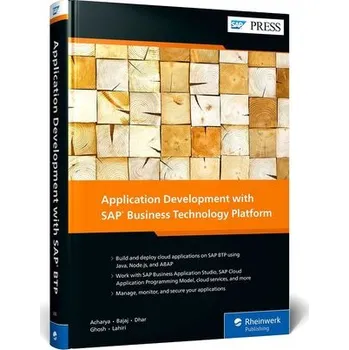 Technika Application Development with SAP Business Technology Platform - Acharya, Gairik