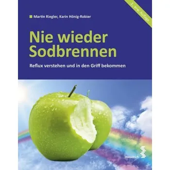 Nie wieder Sodbrennen - Riegler, Martin