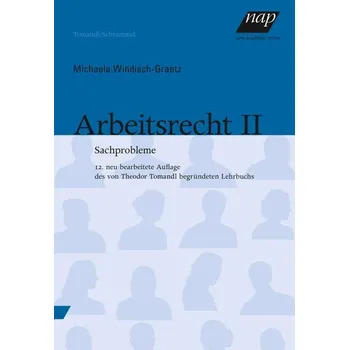 Arbeitsrecht II - Windisch-Graetz, Michaela [DE] (2023, Brožovaná, new academic press)