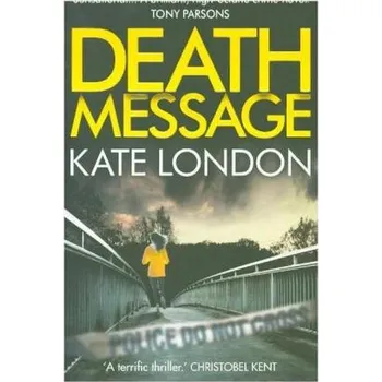 Death Message - London, Kate