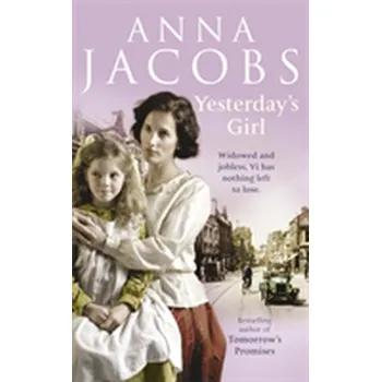 Literární biografie Yesterday's Girl - Jacobs, Anna