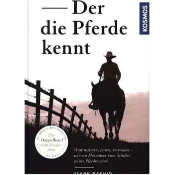 Der die Pferde kennt - Rashid, Mark