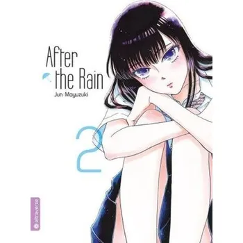 After the Rain 02 - Mayuzuki, Jun