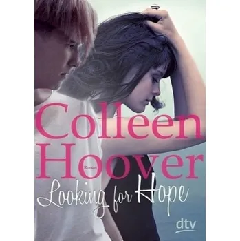 Looking for Hope - Colleen Hoover