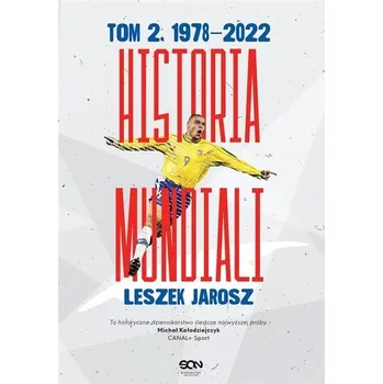 Historia mundiali T.2 19782022 - Leszek Żyliński, Renata Dampc-Jarosz