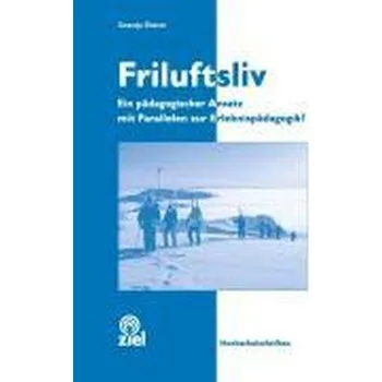 Friluftsliv - Bittner, Swantje