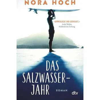 Das Salzwasserjahr - Hoch, Nora [DE] (2023, Brožovaná, dtv Verlagsgesellschaft)