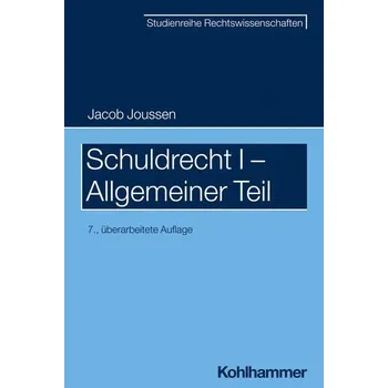 Schuldrecht I - Allgemeiner Teil - Joussen, Jacob [DE] (2023, Brožovaná, Kohlhammer W.)