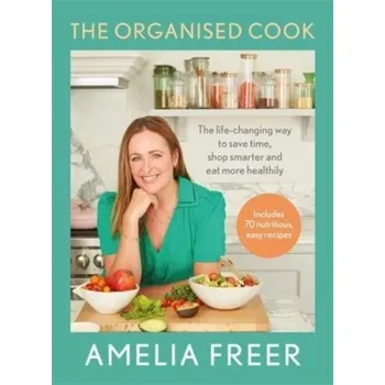 The Organised Cook - Freer, Amelia