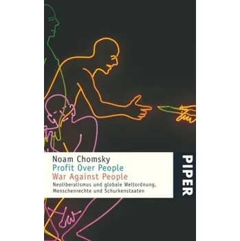 Profit over People - War against People - Noam Chomsky