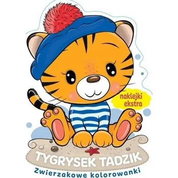 První čtění Zwierzakowe kolorowanki. Tygrysek Tadzik - praca zbiorowa