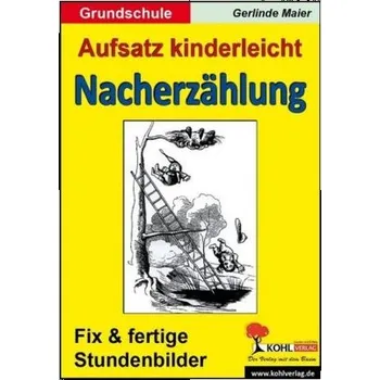 Cizojazyčná kniha Nacherzählung - Maier, Gerlinde