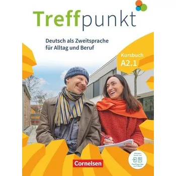Německý jazyk Treffpunkt. Deutsch als Zweitsprache in Alltag & Beruf A2. Teilband 01 - Kursbuch