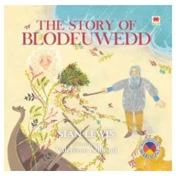 První čtění Four Branches of the Mabinogi: Story of Blodeuwedd, The - Lewis, Sian