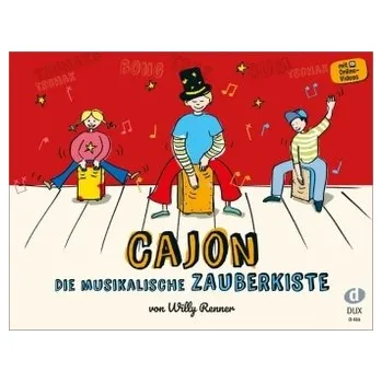 Cajon - Die musikalische Zauberkiste - Renner, Willy