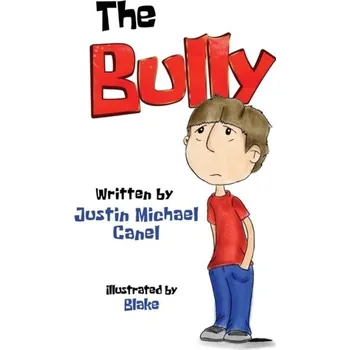 The Bully - Michael J.