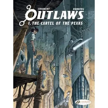 Komiks pro dospělé Outlaws Vol. 1: The Cartel Of The Peaks - Runberg, Sylvain