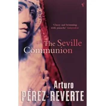 The Seville Communion - Reverte-Pérez